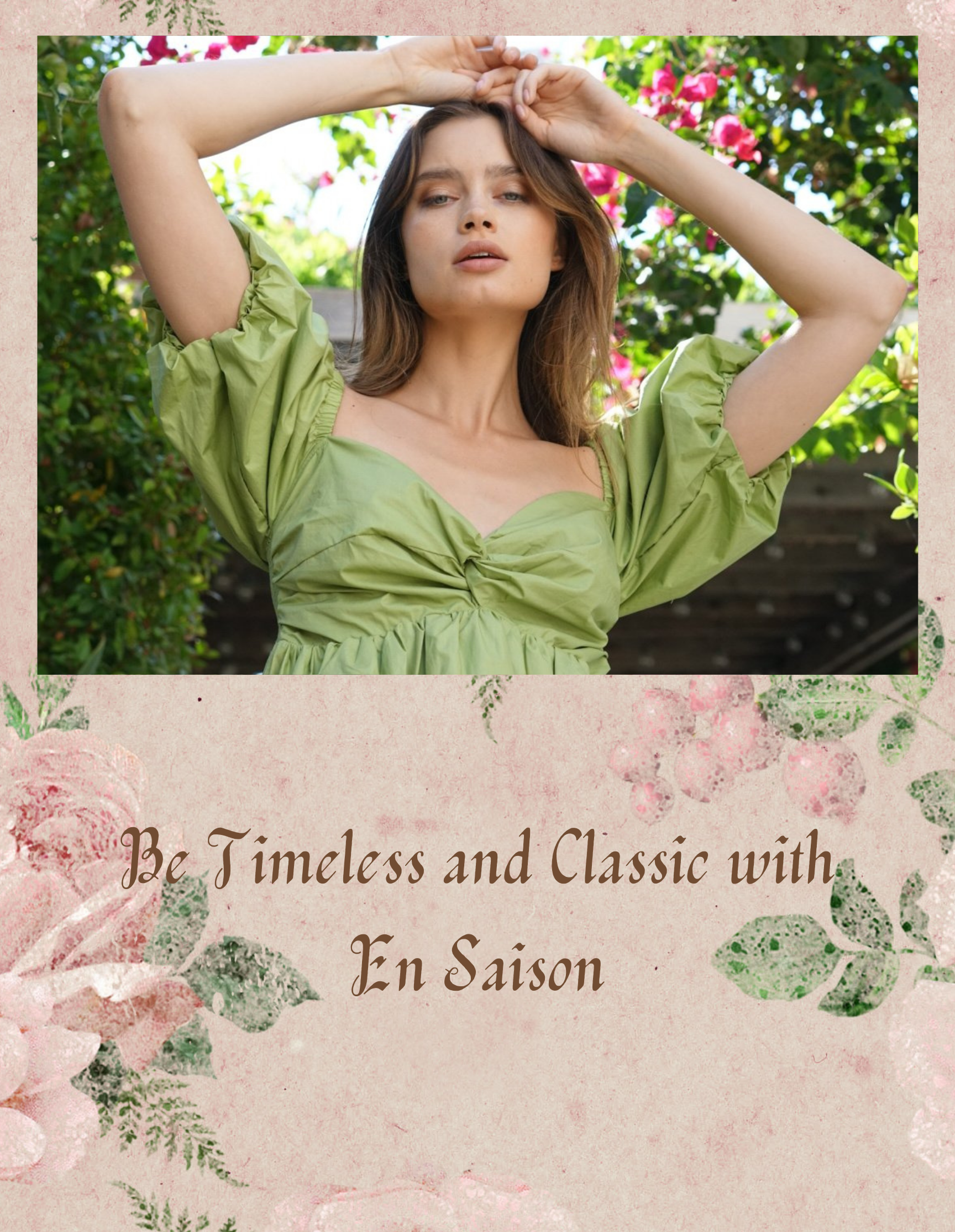 TIME STOPES WITH EN SAISON: BE TIMELSS AND CLASSIC EVERY SEASON